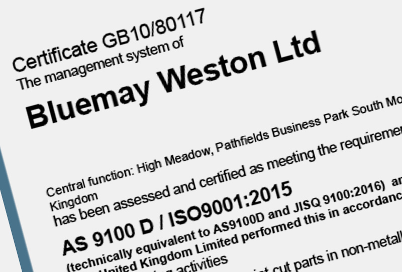 Bluemay Weston Retains AS9100D / ISO 9001:2015 Certification